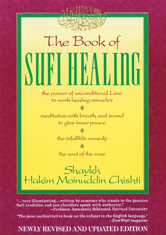 Book of Sufi Healing by Hakim G. M. Chishti