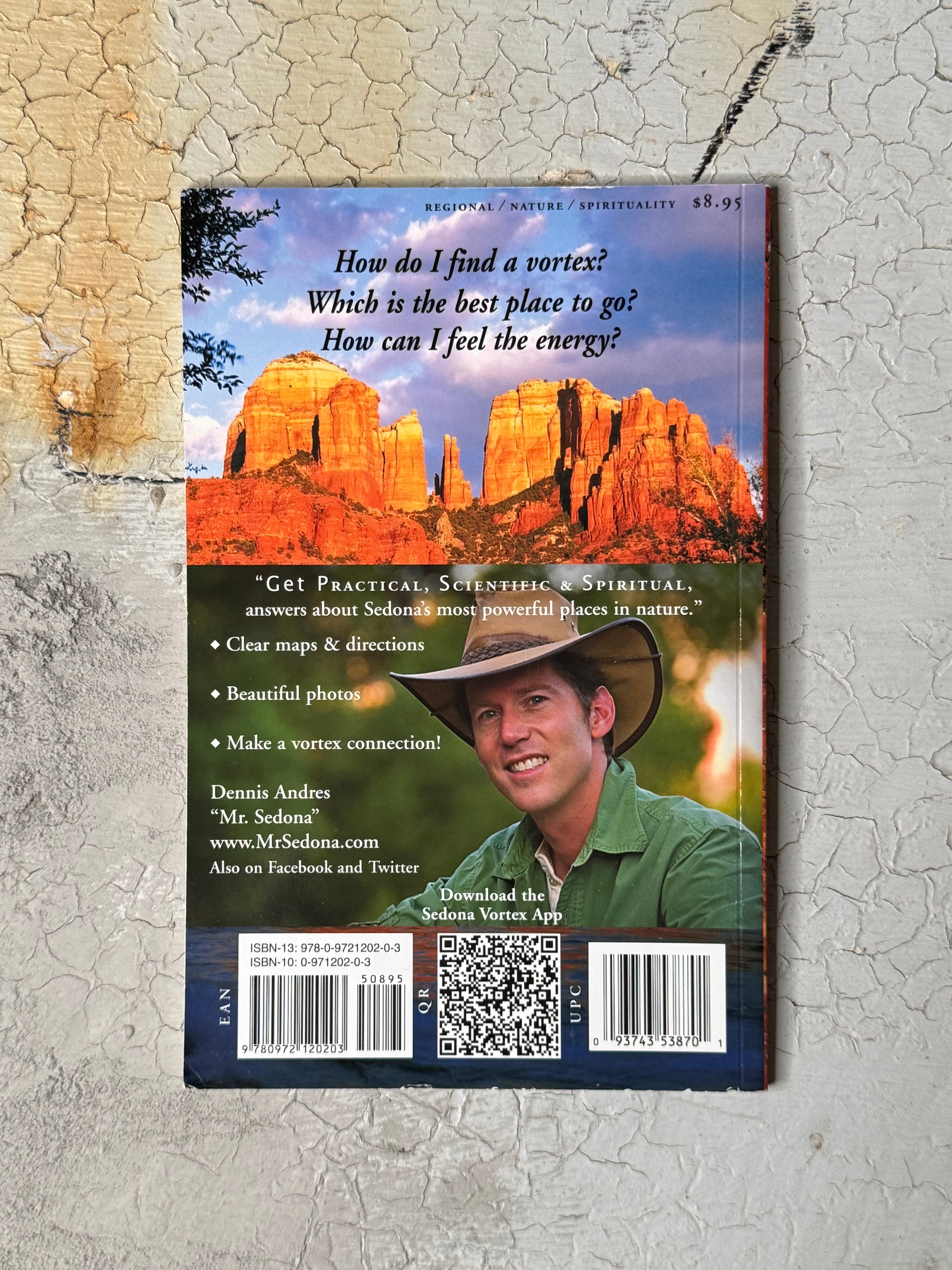 What is a vortex? Sedonas Vortex Sites A Practical Guide by DENNIS ANDRES