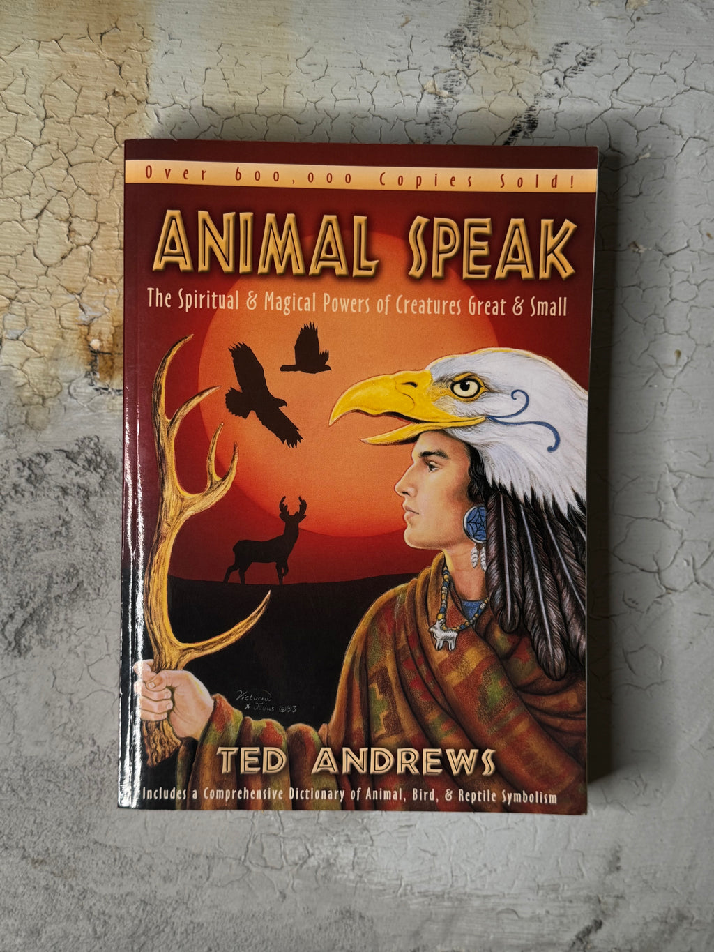 Animal speak by TED ANDREWS