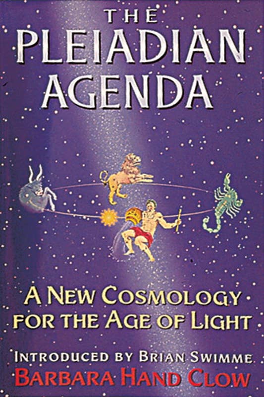 Pleiadian Agenda by Barbara Hand Clow