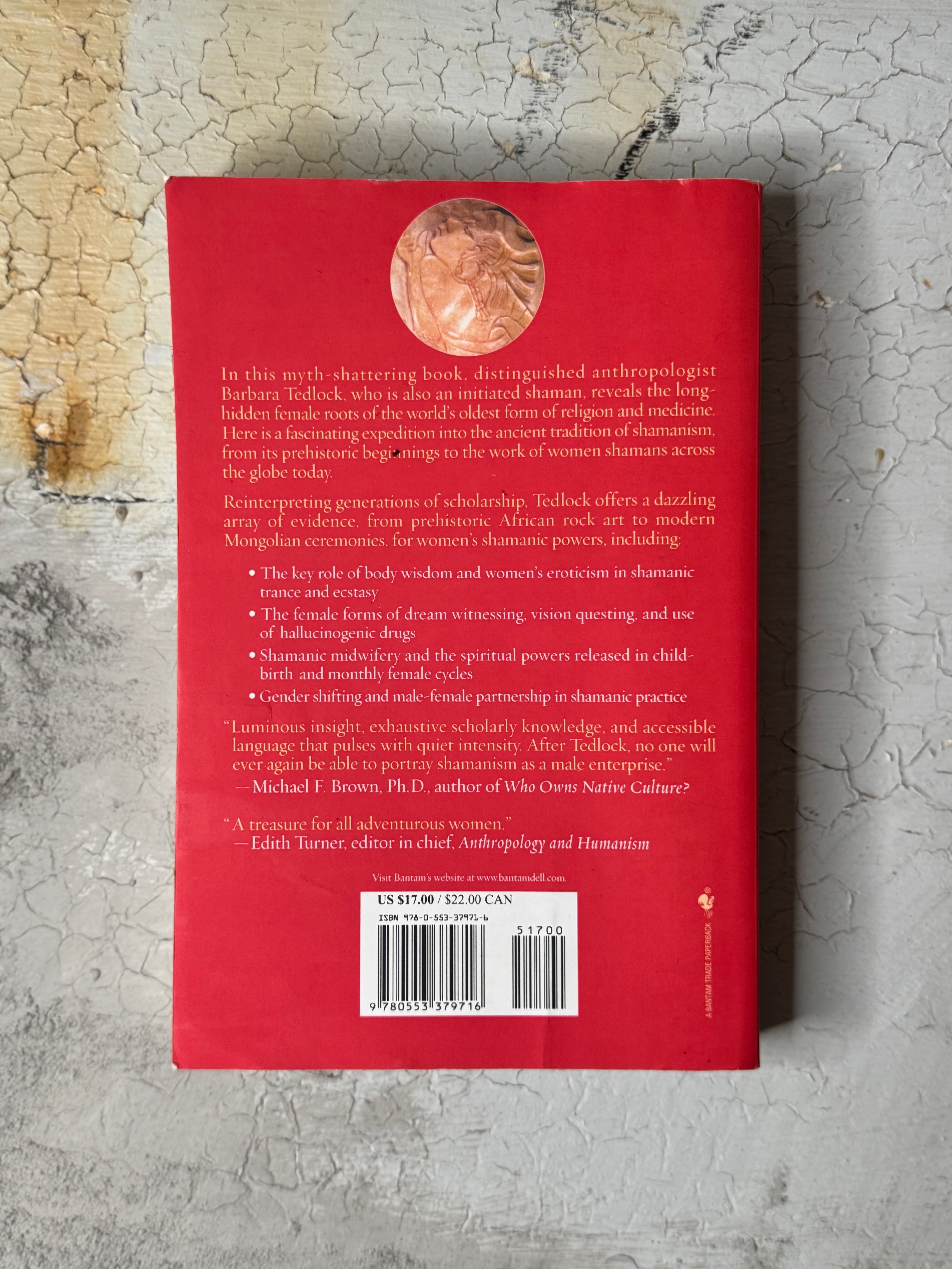 The woman in the shaman’s body by BARBARA TEDLOCK - vintage