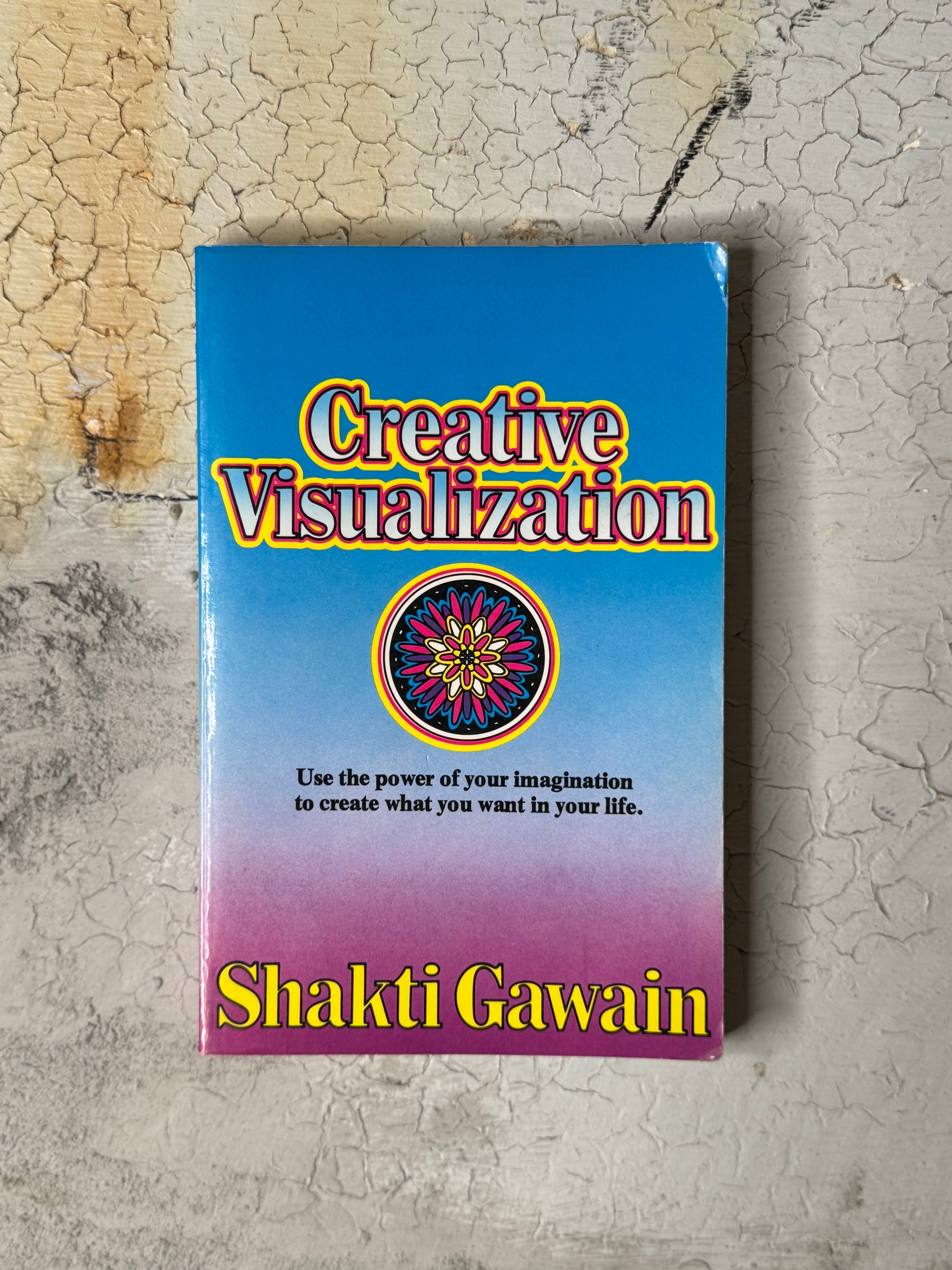 Creative Visualization by Shakti Gawain - vintage