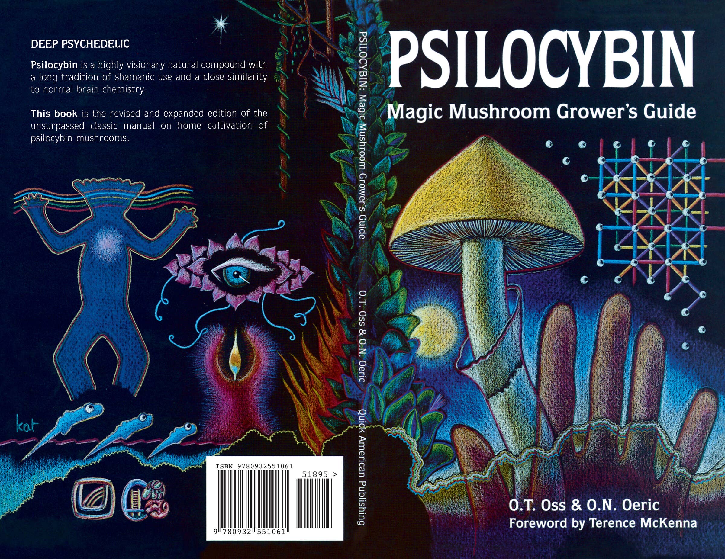 Psilocybin: Magic Mushroom Grower's Guide by O.T. Oss & O.N. Oeric
