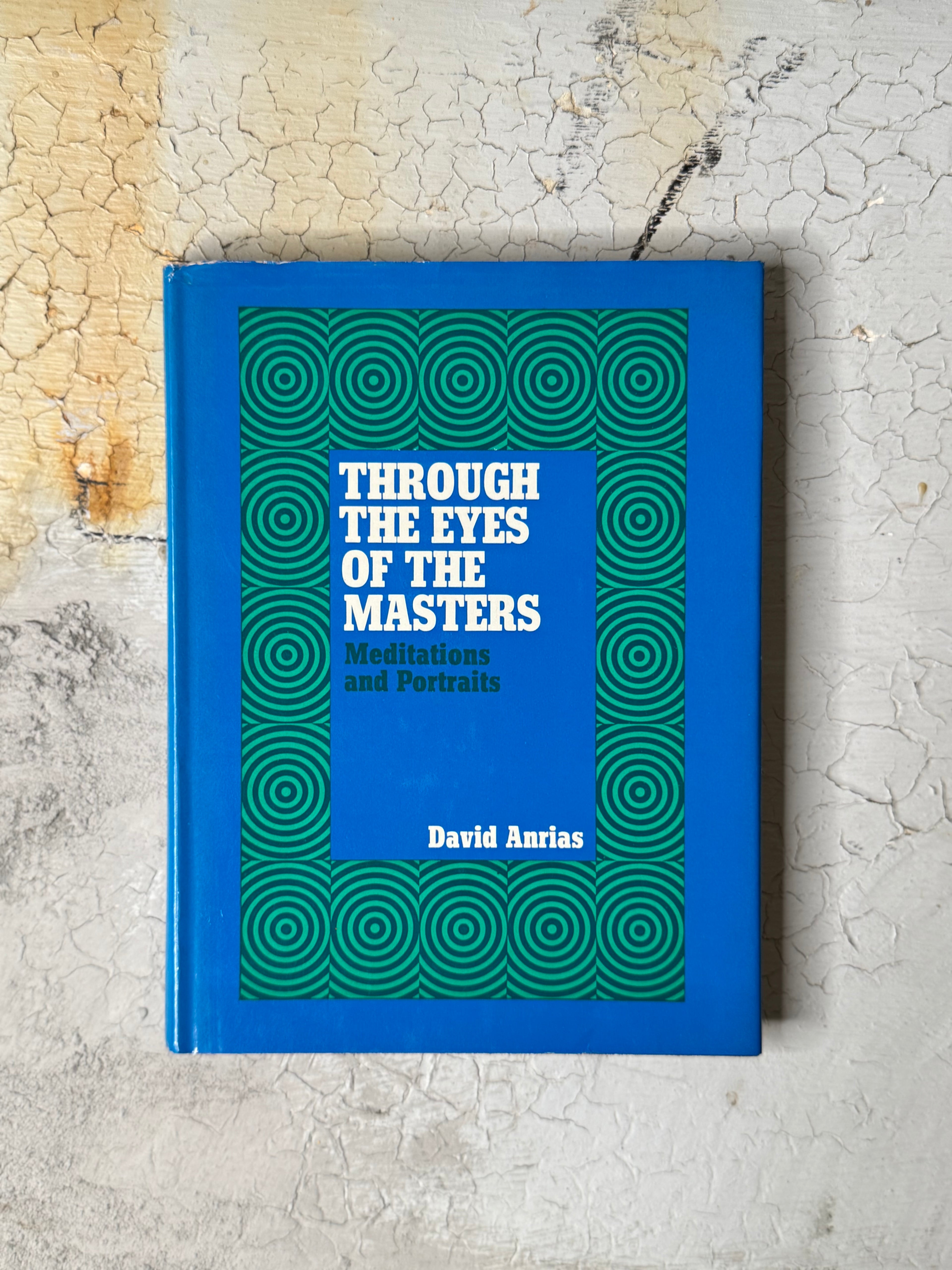 Through the eyes of the masters by David Anrias - vintage