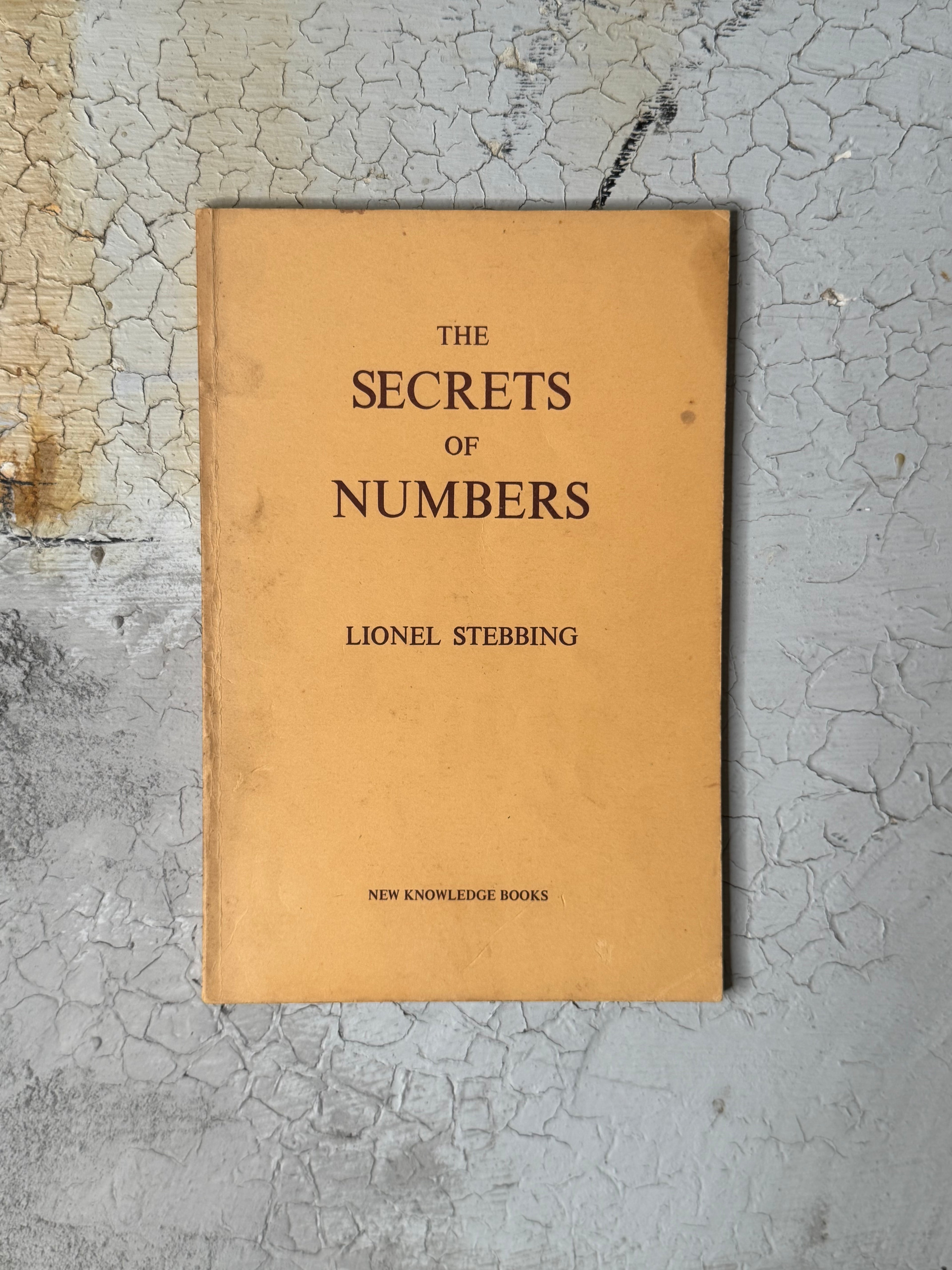 The secrets of numbers by LIONEL STEBBING - vintage