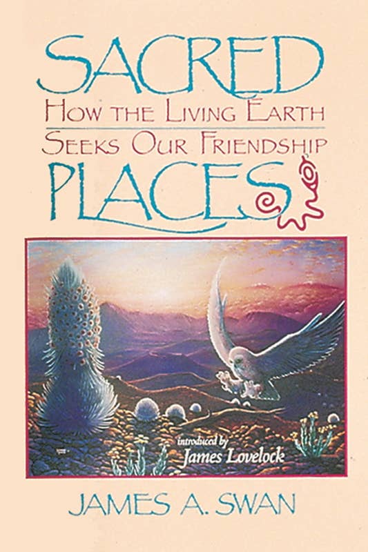 Sacred Places by James Swan