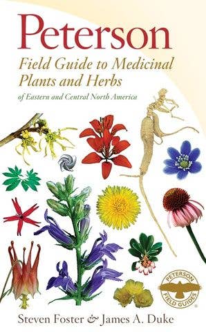 Peterson Field Guide to Medicinal Plants & Herbs by Steven Fisher